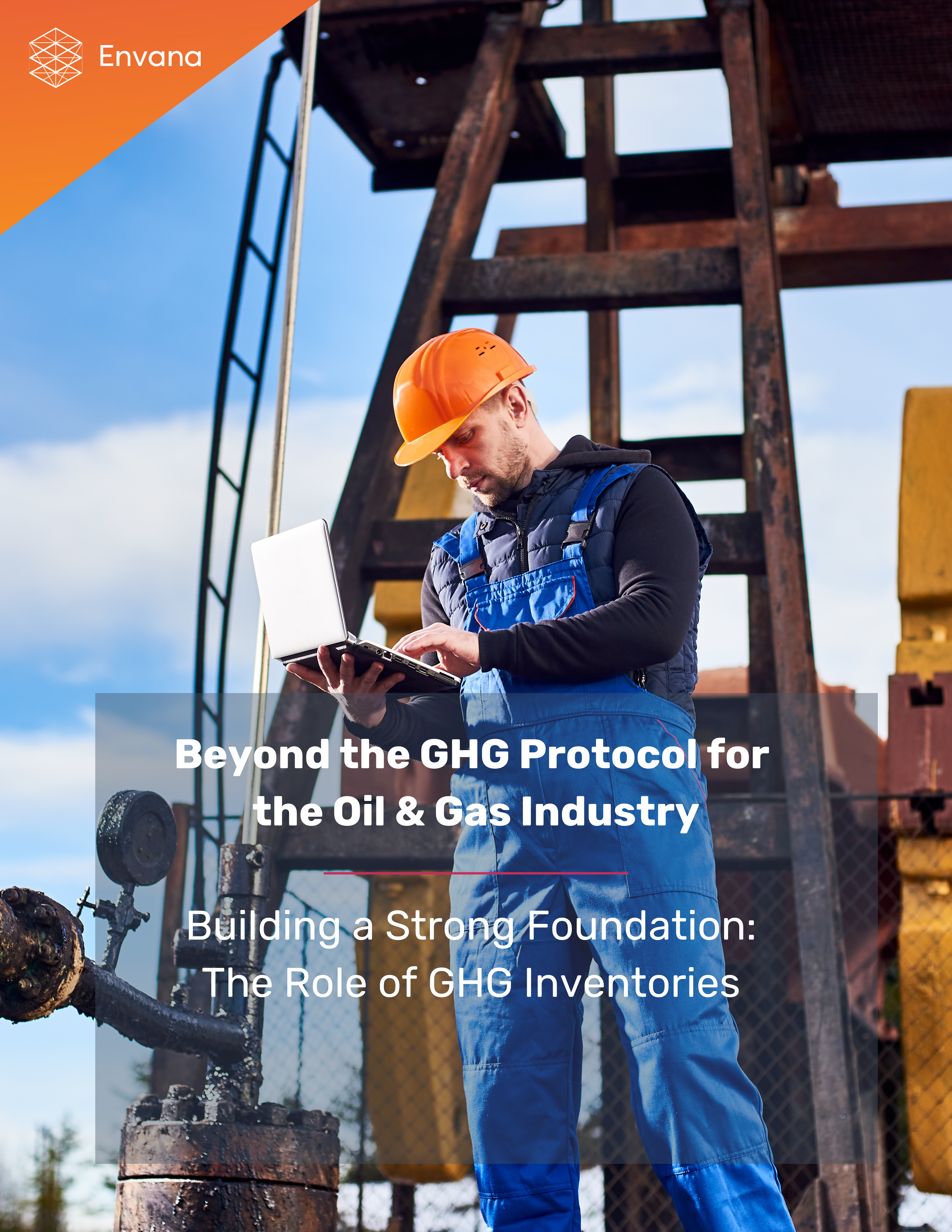 ENVANA-Beyond-the-GHG-Protocol-The-Role-of-GHG-Inventories-in-Oil-and-Gas-Sector