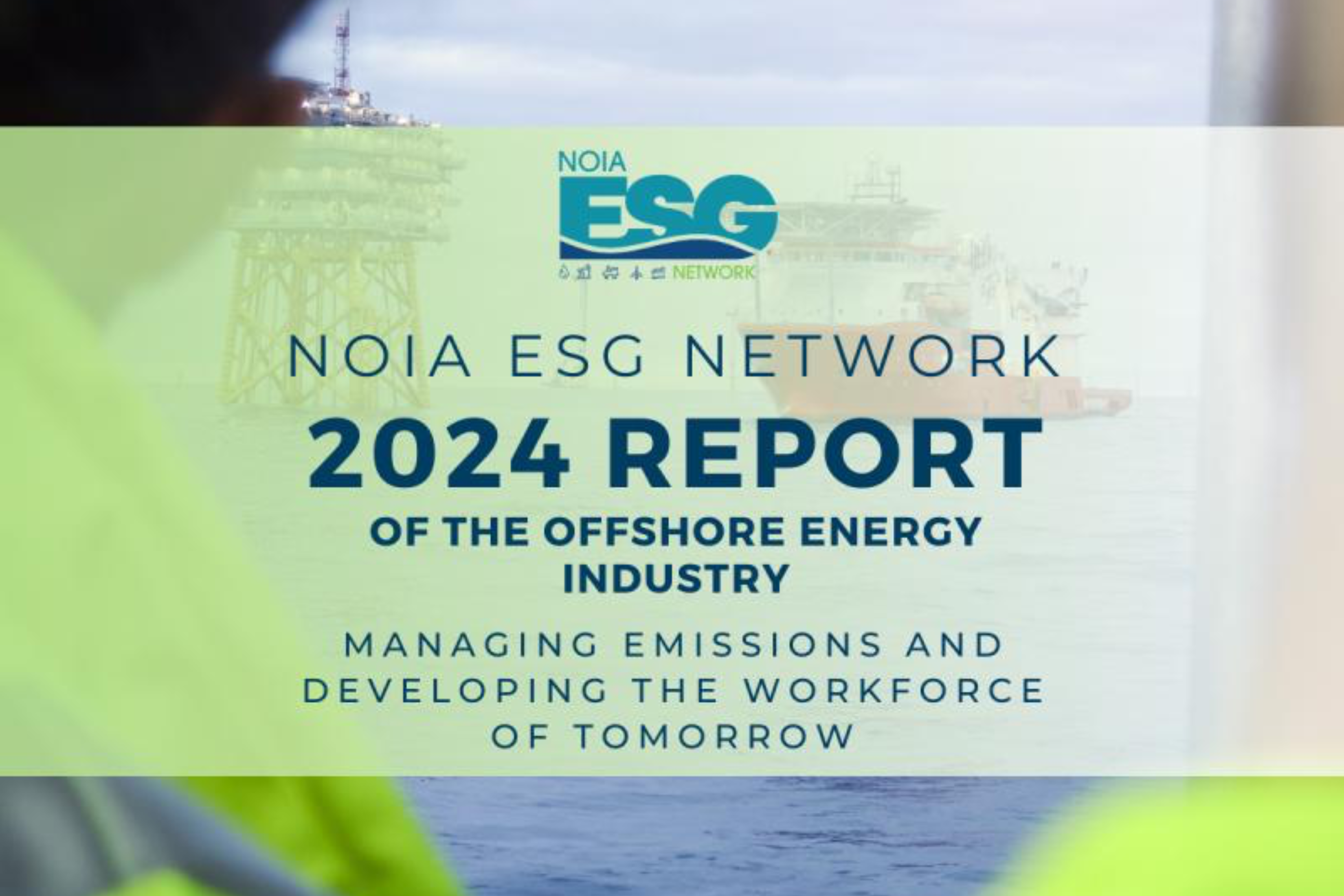 NOIA-ESG-NETWORK-2024-Report-of-the-Offshore-Energy-Industry- Envana-Case-Study